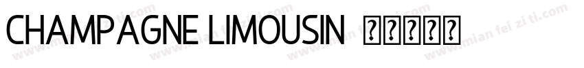 Champagne Limousin字体转换